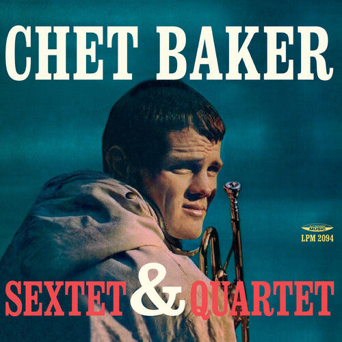 Chet Baker: Sextet & Quartet - VINYL