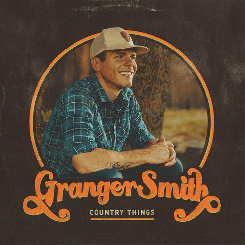 Granger Smith: Country Things  { CD }