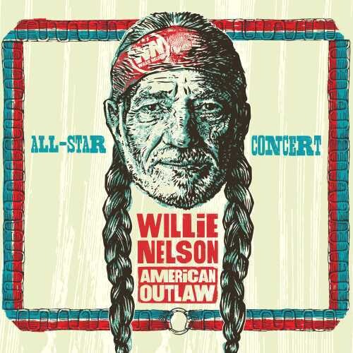 Various Artists: Willie Nelson American Outlaw (Live At Bridgestone Arena 2019) (Variou s Artists)  { CD }