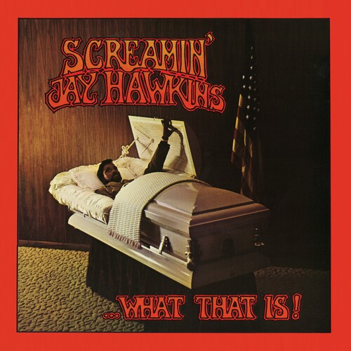 Screamin Jay Hawkins: ...What That Is! / RECORD