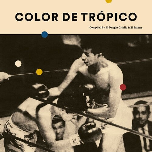 Various Artists: Color de Tropico (Various Artists) / RECORD