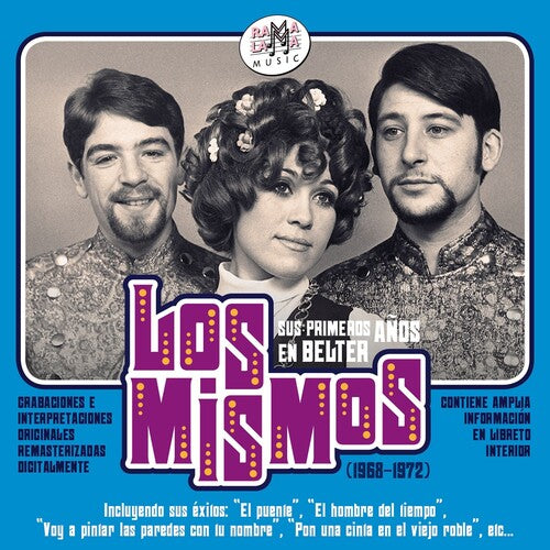 Los Mismos: Sus Primeros Anos En Belter 1968-1972 - CD