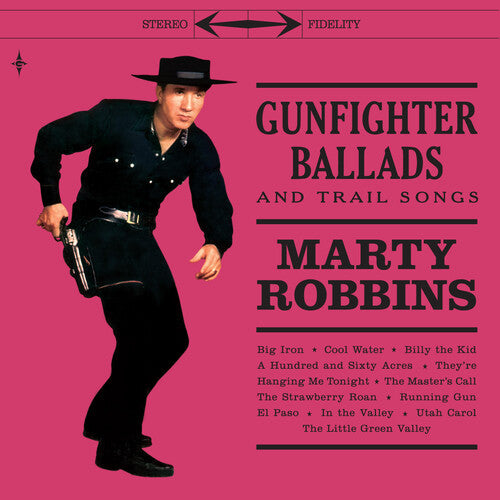 Marty Robbins: Gunfighter Ballads & Trail Songs [180-Gram Color Vinyl With Bonus 7-Inch] / RECORD