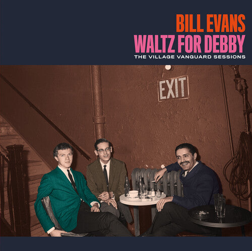 Bill Evans: Waltz For Debby: The Village Vanguard Sessions [180-Gram Colored Vinyl With Bonus Tracks] / RECORD