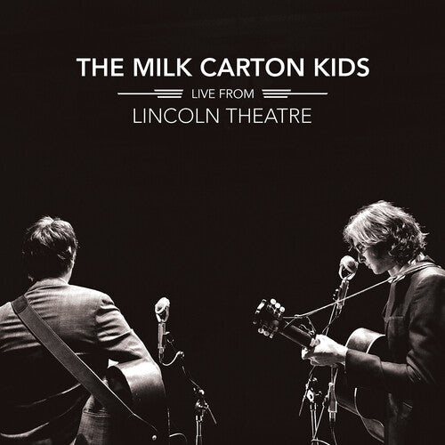 The Milk Carton Kids: Live From Lincoln Theatre / RECORD
