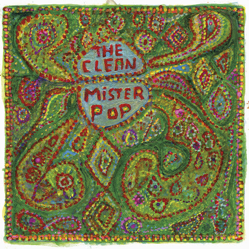 The Clean: Mister Pop / RECORD