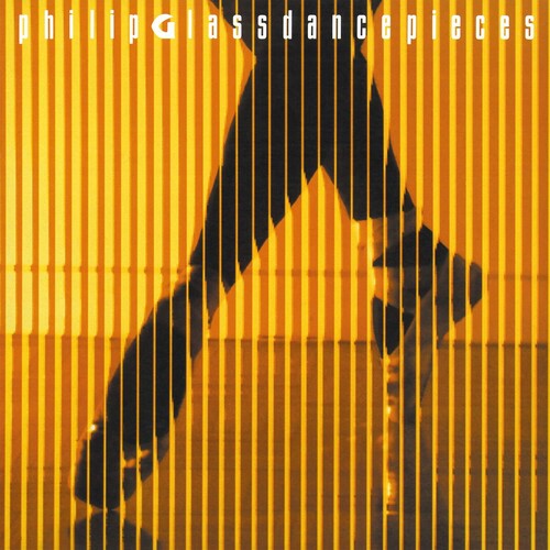 Philip Glass: Dancepieces / RECORD