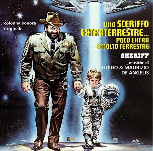 Uno Sceriffo Extraterrestre Poco Extra / O.S.T.: Uno Sceriffo Extraterrestre Poco Extra E Molto (Original Soundtrack) - VINYL