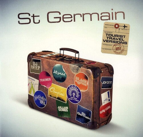 St Germain: Tourist (Tourist 20th Anniversary Travel Versions) / RECORD