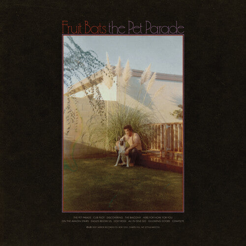 Fruit Bats: The Pet Parade / RECORD