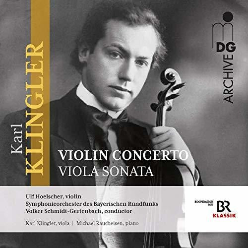 Klingler / Raucheisen: Concerto for Violin & Orch / Sonata Viola & Piano  { CD }