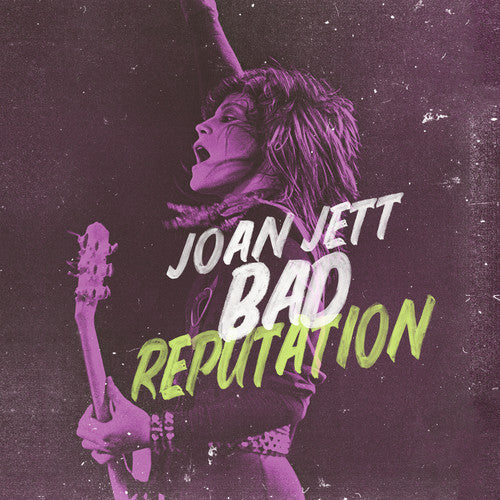 Joan Jett: Bad Reputation: Music From The Original Motion Picture / RECORD