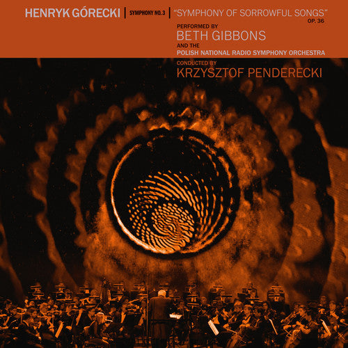 Beth Gibbons: Henryk Gorecki: Symphony No. 3 (Symphony Of Sorrowful Songs) / RECORD