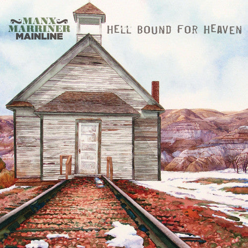 Manx Marriner Mainline: Hell Bound For Heaven / RECORD