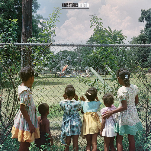Mavis Staples: We Get By / RECORD