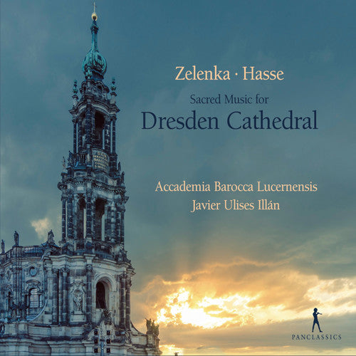 Hasse / Illan / Accademia Barocca Lucernensis: Sacred Music Dresden Cathedral  { CD }