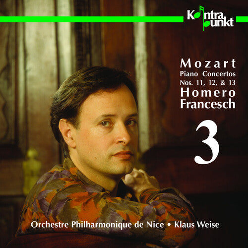 Mozart / Francesch / Weise / Nice Philharmonic: Piano Concerti 11, 12, & 13  { CD }