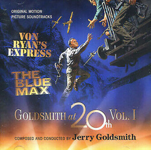 Jerry Goldsmith: Goldsmith at 20th, Volume 1: Von Ryan's Express / The Blue Max (Original Motion Picture Soundtracks) - CD