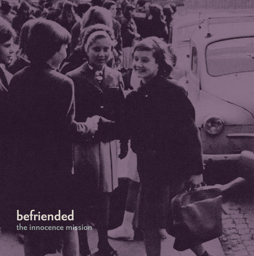 The Innocence Mission: Befriended / RECORD