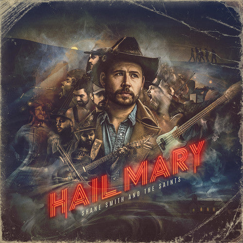 Shane Smith & the Saints: Hail Mary / RECORD