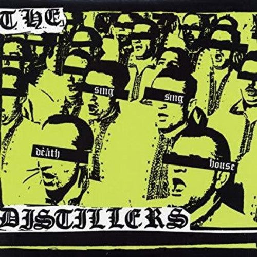 The Distillers: Sing Sing Death House / RECORD