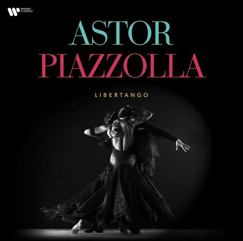 Astor Piazzolla: Astor Piazzolla: Libertango / RECORD