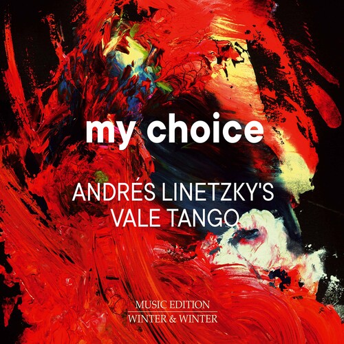 Linetzky Vale Tango Tangata Rea The Linetzky Family: My Choice  { CD }
