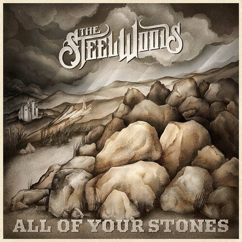 Steel Woods: All Of Your Stones / RECORD