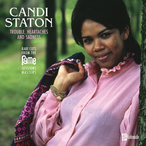 Candi Staton: Trouble, Heartaches And Sadness (The Lost Fame Sessions Masters) - VINYL