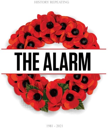 The Alarm: History Repeating 1981-2021 / RECORD