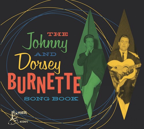 Burnette, Johnny & Dorsey: The Burnette Brothers Song Book  { CD }