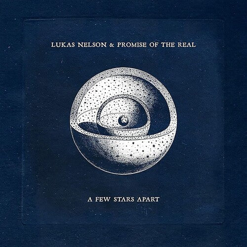Lukas Nelson & Promise of the Real: A Few Stars Apart / RECORD