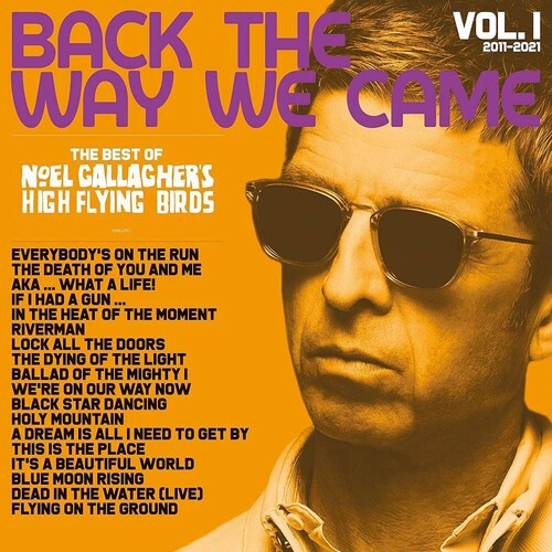 Noel Gallagher: Back The Way We Came: Vol. 1 (2011 - 2021) / RECORD