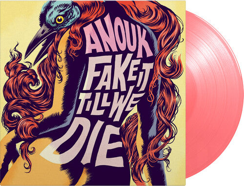 Anouk: Fake It Till We Die [Limited 180-Gram Pink Colored Vinyl] - VINYL