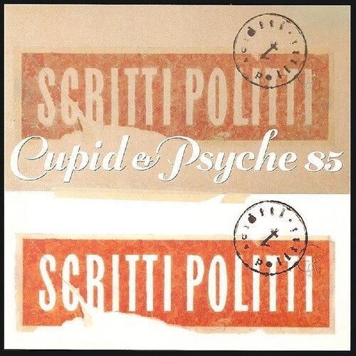 Scritti Politti: Cupid & Psyche 85 / RECORD