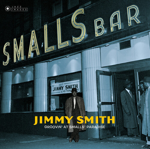 Jimmy Smith: Groovin At Small's Paradise [Gatefold 180-Gram Vinyl] / RECORD