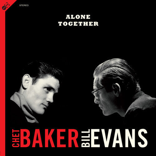 Baker, Chet / Evans, Bill: Alone Together [180-Gram Vinyl With Bonus Track & A Bonus CD] / RECORD