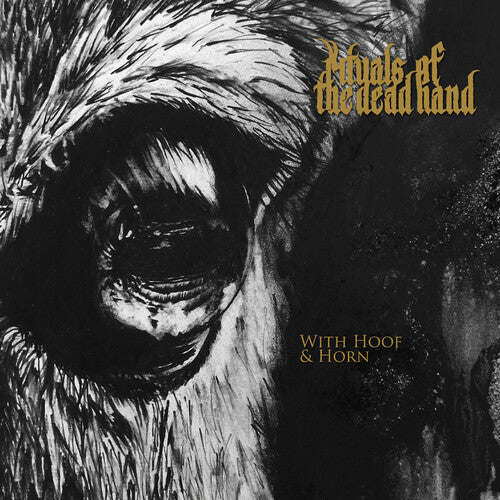 Rituals of the Dead Hand: With Hoof And Horn - CD