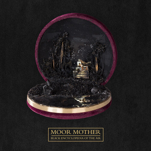 Moor Mother: Black Encyclopedia of the Air  { CD }