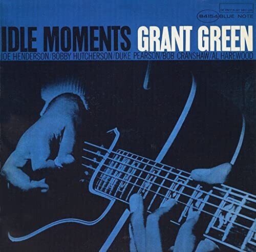 Grant Green: Idle Moments (Blue Note Classic Vinyl Edition) / RECORD