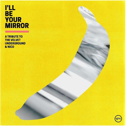 Various Artists: I'll Be Your Mirror: A Tribute To The Velvet Underground & Nico (Vari) / RECORD