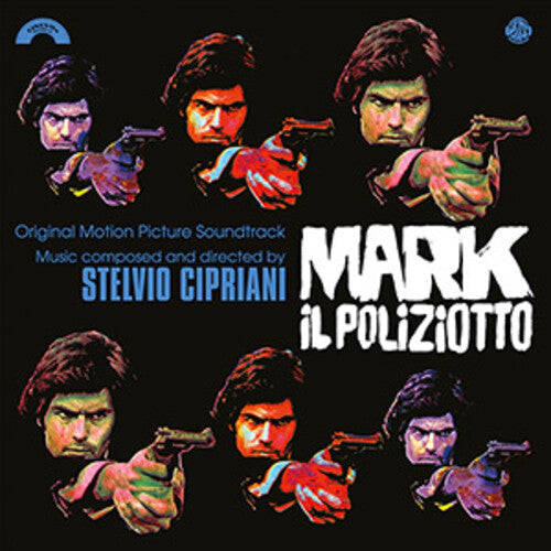 Stelvio Cipriani: Mark Il Poliziotto (Blood, Sweat and Fear) (Original Motion Picture Soundtrack) - VINYL