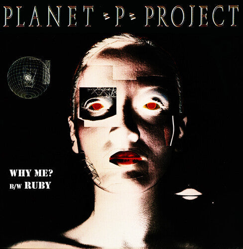 Planet P Project: Why Me? / Ruby (Green) - 7-INCH SINGLE