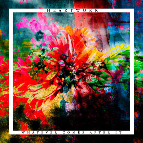 Heartwork: Whatever Comes After It - CD