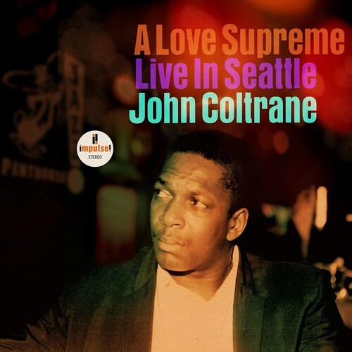 John Coltrane: A Love Supreme: Live In Seattle / RECORD