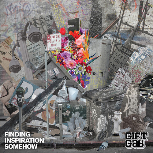 Gift of Gab: Finding Inspiration Somehow / RECORD