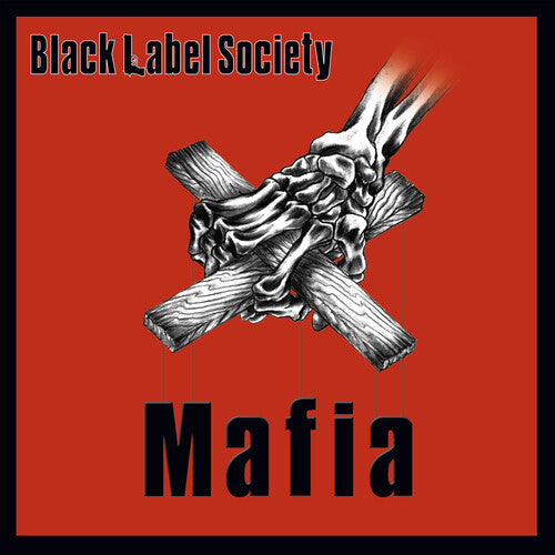 Black Label Society: Mafia (Opaque Red Vinyl) / RECORD