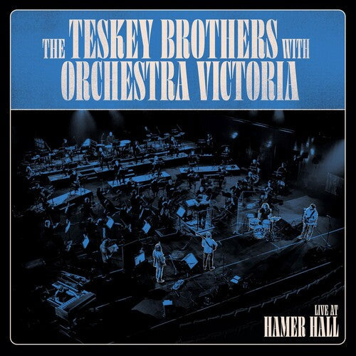Teskey Brothers & Orchestra Victoria: Live At Hamer Hall (Blue) / RECORD