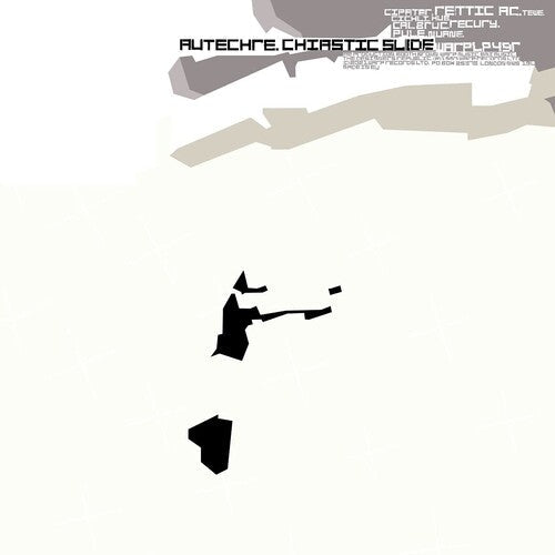 Autechre: Chiastic Slide / RECORD