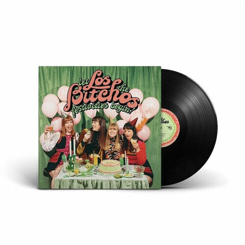 Los Bitchos: Let The Festivities Begin! / RECORD